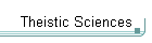 Theistic Sciences